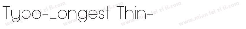 Typo-Longest Thin字体转换